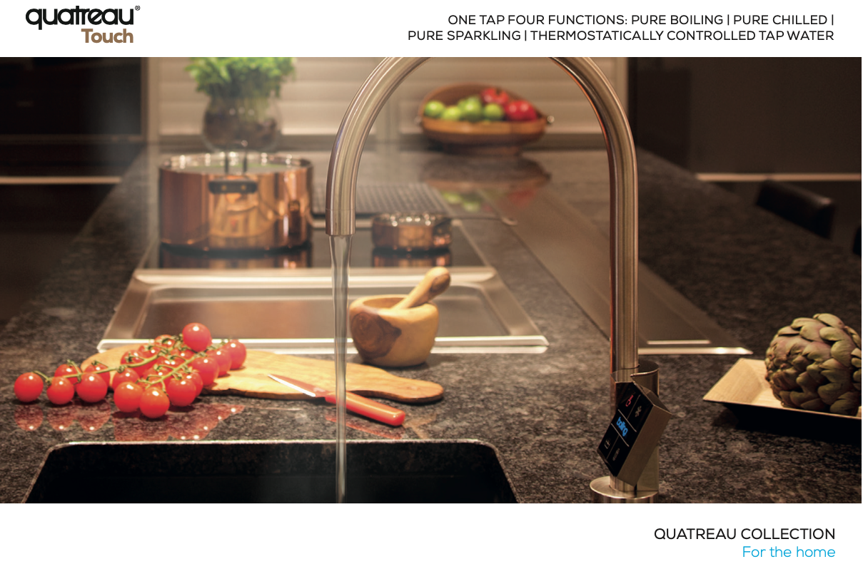 Quatreau Touch For the Home